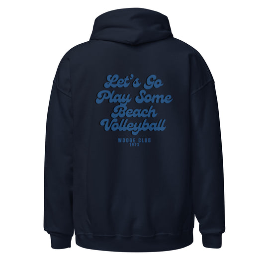 Let's Go Volleyball Hoodie Unisex